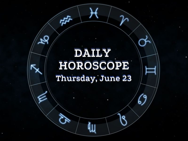 Daily horoscope 6/23