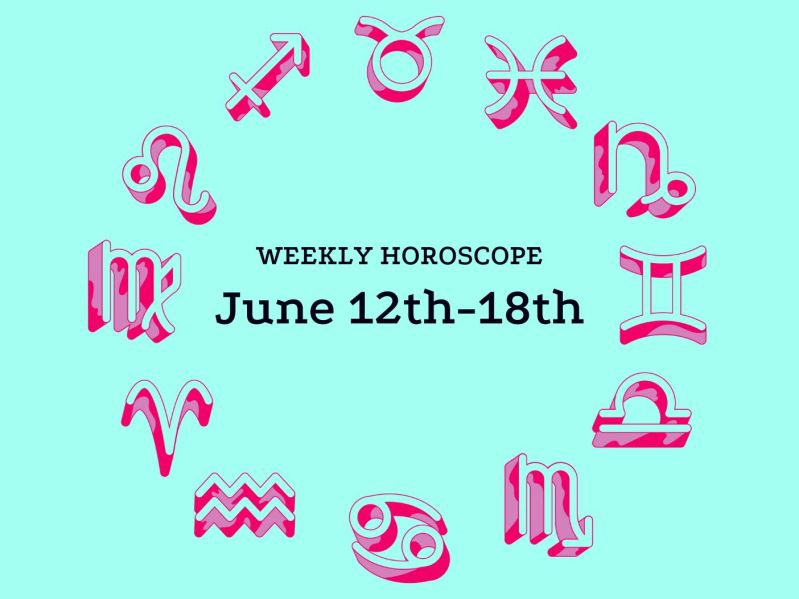 Weekly horoscope June 12-18