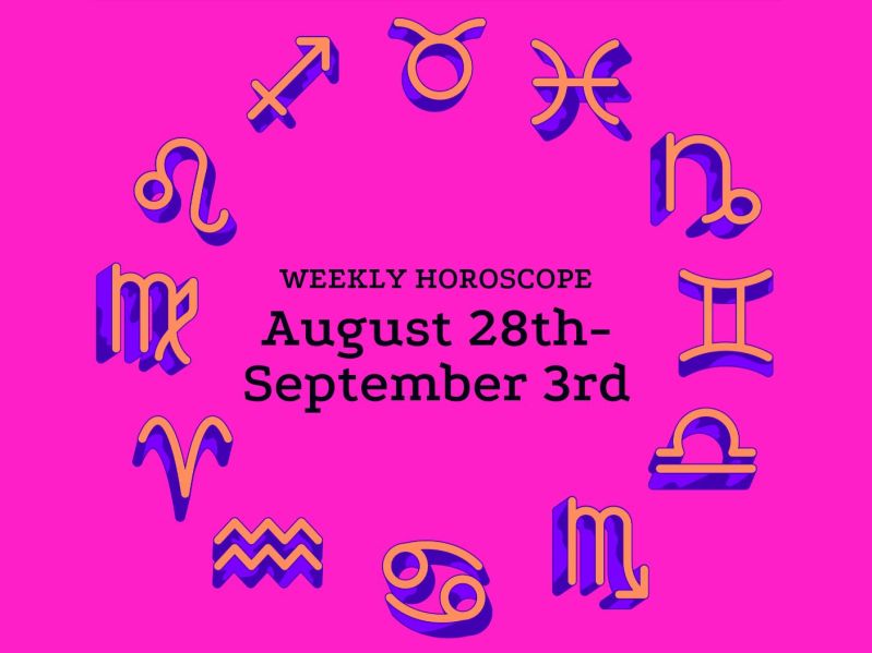 Weekly horoscope 8/28-9/3