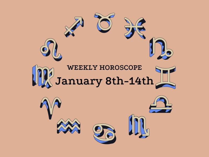 Weekly horoscope 1/8-14