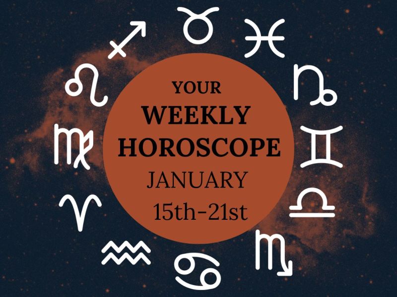 Weekly horoscope 1/15-24