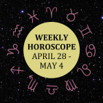 Zodiac wheel with text in the middle: "Weekly Horoscope: April 28-May 4"